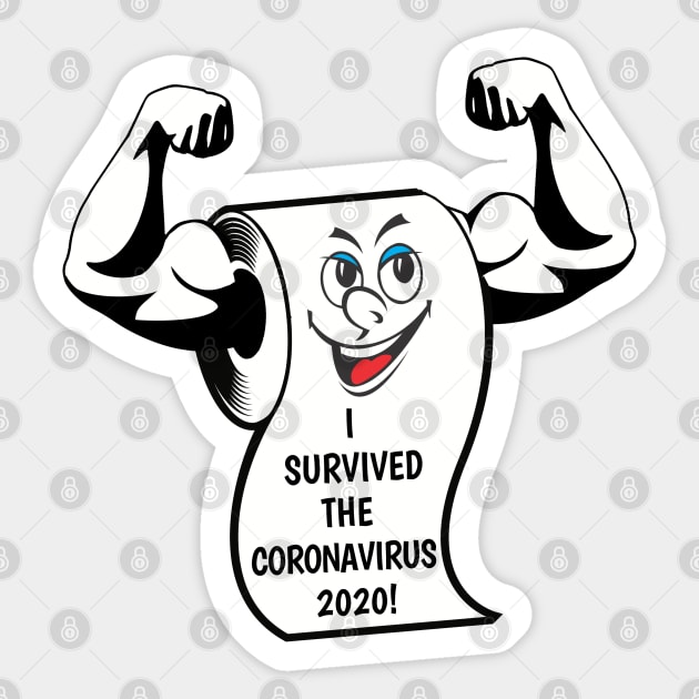 I survived the coronavirus 2020 toilet paper Sticker by janmarvin